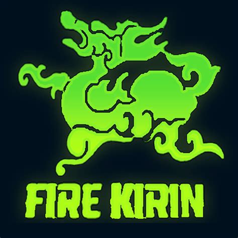 About Fire Kirin .